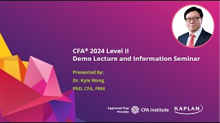 CFA 2024 Level II  Fixed Income  Dr Kyle Wong PhD CFA FRM [upl. by Aij]