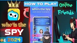 How To Play Whos The Spy 2024 Weplay Game Kaise Khale Full Damo And Explain Game Test [upl. by Arbed487]