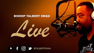 The Spoken Word with Bishop Talbert Swan [upl. by Trish]