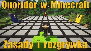 Quoridor w Minecraft  Zasady i rozgrywka [upl. by Clevie493]