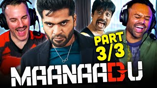 Maanaadu Movie Reaction Part 33  Silambarasan Rajendar  Kalyani Priyadarshan  SJ Suryah [upl. by Kung687]