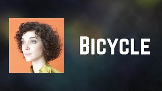 St Vincent  Bicycle Lyrics [upl. by Billie]