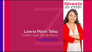 Historia de Éxito Zermat agosto 2024  Lorena Marín Téllez [upl. by Merc]