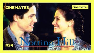 Notting Hill is based on a true story  The CINEMATES Podcast ep 94 [upl. by Ruenhcs]