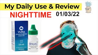 Vuity Eye Drops  NIGHTTIME  My Use amp Review [upl. by Florie]