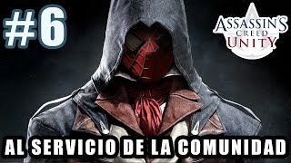 SPIDERMAN AL SERVICIO DE LA COMUNIDAD PS4  Assassins Creed Unity 6 [upl. by Neeruan419]