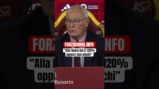 Nessun compromesso per sir Claudio Ranieri asroma [upl. by Kilah]