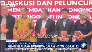 ACARA PELUNCURAN BUKU quotMENGEMBALIKAN TIONGHOA KE DALAM HISTORIOGRAFI INDONESIAquot [upl. by Aivad]