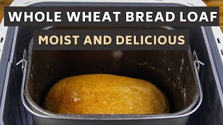 How To Make A Moist Whole Wheat Bread Loaf In A Breadmaker [upl. by Ahasuerus]