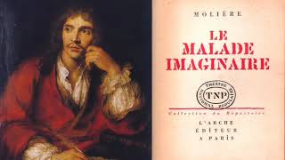 Molière  Le Malade imaginaire La ComédieFrançaise  France Culture [upl. by Aniale]