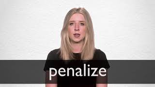 How to pronounce PENALIZE in British English [upl. by Chak]