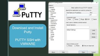 Putty download and install  Putty SSH with Vmware [upl. by Aliemaj29]