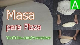 Como Hacer Masa para Pizza Casera Facil y Rapido paso a paso Recetas de Cocina Economicas y ricas [upl. by Leduar]