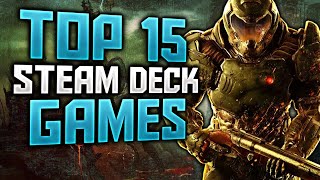 Top 15 Steam Deck Games That You NEED to Play  2024 [upl. by Dirtsa]