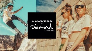 HAWKERS x DIAMOND SUPPLY [upl. by Inimod555]