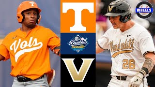 1 Tennessee vs 8 Vanderbilt  SEC Tournament Semifinal  2024 College Baseball Highlights [upl. by Meraree]