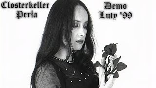 Closterkeller  Perła Demo 99 [upl. by Arait]