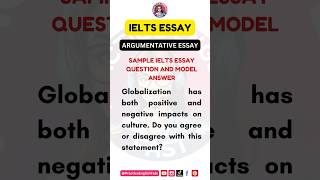 Argumentative Essay  IELTS Essay Writing Task 2  Essay on Globalization and Culture ieltsessay [upl. by Riker]