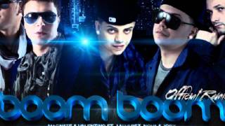 Magnate Valentino Ft JAlvarez Nova Y Jory Boom Boom Official Remix 2011 [upl. by Sitruk454]