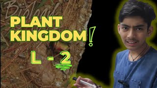 L  02  Plant Kingdom  NEET 2026  Class 11  neet2026 Botany ncert neet2025 [upl. by Katha972]