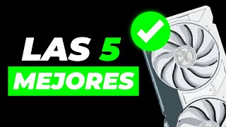 ✅ 5 MEJORES GPU para COMPRAR EN 2024  TOP 5 [upl. by Glasgo]