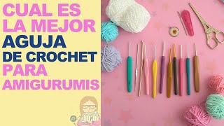 Cual es la mejor aguja de crochet para tejer amigurumis PROS y CONTRAS de cada una Cual te gusta [upl. by Nairim]