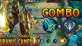 URANUS BEST BUILD COMBINATION  BUILD TOP 1 GLOBAL URANUS GAMEPLAY  MLBB [upl. by Garrison]