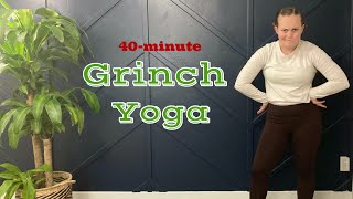 40minute  Grinch Yoga  Yoga for When You Feel Grumpy [upl. by Eniagrom]