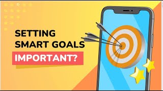 How to set SMART goals [upl. by Sauncho]