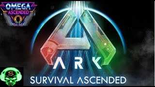 A New Beginning Ark Omega Ascended EP1 [upl. by Abijah]