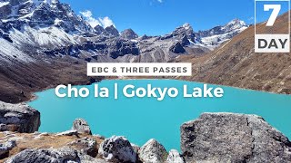 Cho La and Gokyo Lakes  Day 07 EBC and Three Passes Nepal [upl. by Michel]