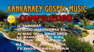 KANKANAEY GOSPEL SONGS  IGOROT GOSPEL MUSIC [upl. by Poll614]