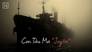 Con Tàu Ma Joyita [upl. by Esinek]