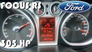 Ford Focus RS MK2 305 HP  100200 kmh Acceleration amp 265 Kmh Top speed on Autobahn [upl. by Akela]