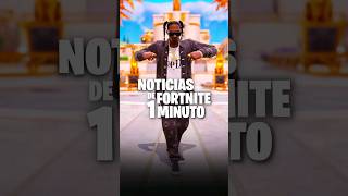 🔥 NOTICIAS de FORTNITE en 1 MINUTO 😱 fortnite fortniteclips fortniteshorts fortnitenews shorts [upl. by Justus]