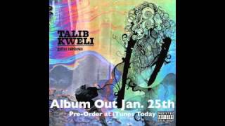 Audio Talib Kweli quotIm On Onequot Gutter Rainbows Out Now [upl. by Graces651]