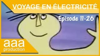 Voyage en électricité Ep 11  Le fil qui sauve [upl. by Melody]