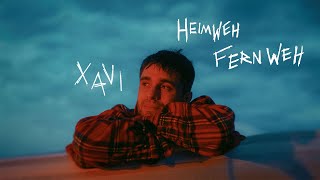 Xavi  Heimweh Fernweh Official Video [upl. by Laerdna58]