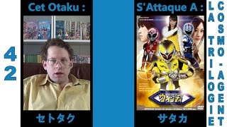 Cet otaku sattaque à la trilogie CosmoAgent [upl. by Odelet]