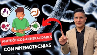 ✅Antibióticos Generalidades Clasificación Fácil Con Mnemotecnias 1RA PARTE🔴💊 [upl. by Nilram363]