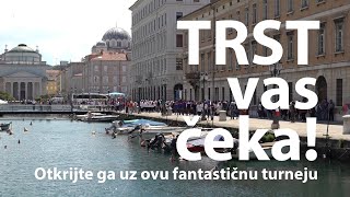 Trst vas čeka Otkrijte ga uz ovu fantastičnu turneju [upl. by Farant656]