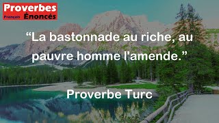 Proverbe Turc  La bastonnade au riche au pauvre homme lamende [upl. by Namharludba]