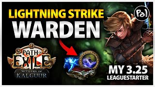 PoE 325 My 325 Leaguestarter  Lightning Strike Warden Untested Build Guide  Path of Exile [upl. by Sinnej]