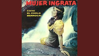 Mujer Ingrata [upl. by Mercorr]