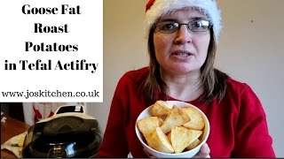 Goose Fat Roast Potatoes in Tefal Actifry  JosKitchencouk [upl. by Petronella]