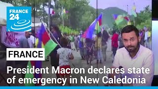 Spiralling violence in New Caledonia France declares state of emergency • FRANCE 24 English [upl. by Erret]