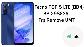 Tecno POP 5 LTE BD4  Frp Remove  UMT  Android info [upl. by Fairman]