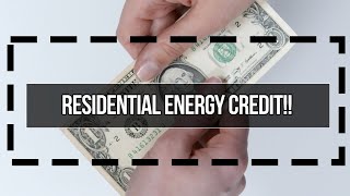 Buy Solar Panels  Residential Energy Tax Credit [upl. by Milburt196]