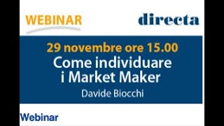 Come riconoscere i Market Maker  Webinar Gratuito [upl. by Alvin]