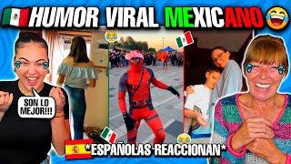 🇪🇸 ESPAÑOLAS REACCIONAN a HUMOR VIRAL MEXICANO si te ríes pierdes😂🇲🇽 TikToks de México [upl. by Eahcim]